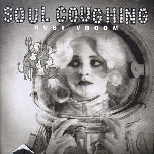 SOUL COUGHING - RUBY VROOM - USED CD