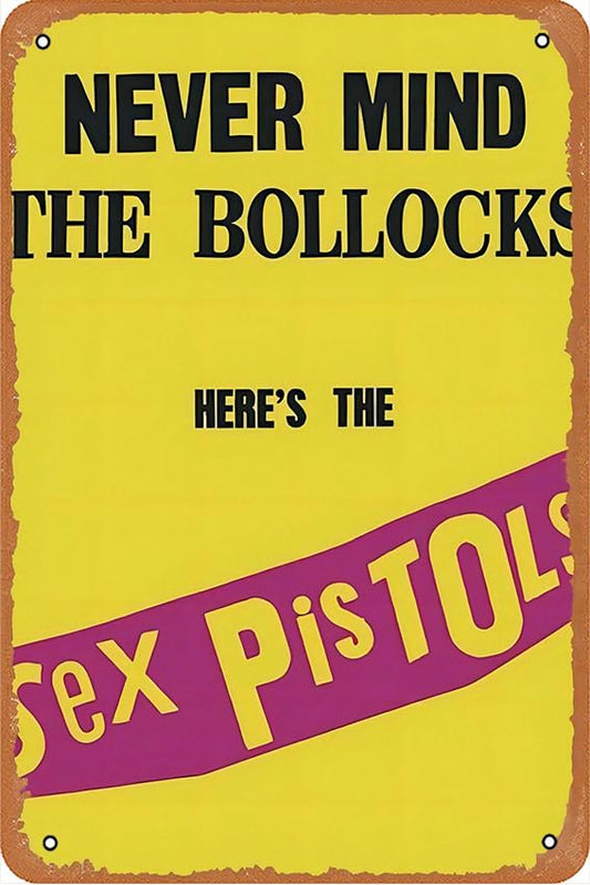 THE SEX PISTOLS- NEVER MIND THE BOLLOCKS TIN SIGN