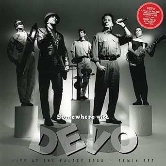 DEVO- SOMEWHERE WITH DEVO LIVE AT THE PALACE 1988 LTD EDITION COLOUR VINYL