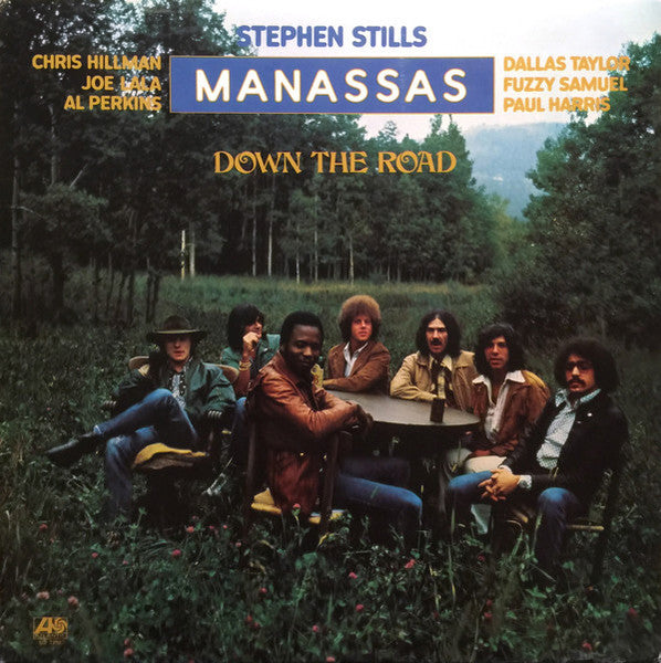 STEPHEN STILLS - MANASSAS - DOWN THE ROAD - ORIGINAL 1973 PRESSING - VG++ - USED VINYL