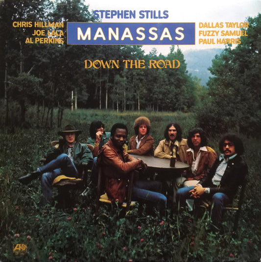 STEPHEN STILLS - MANASSAS - DOWN THE ROAD - ORIGINAL 1973 PRESSING - VG++ - USED VINYL