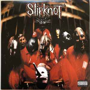 SLIPKNOT - SLIPKNOT