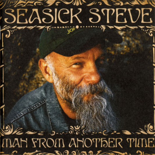 SEASICK STEVE - MAN FROM ANOTHER TIME
