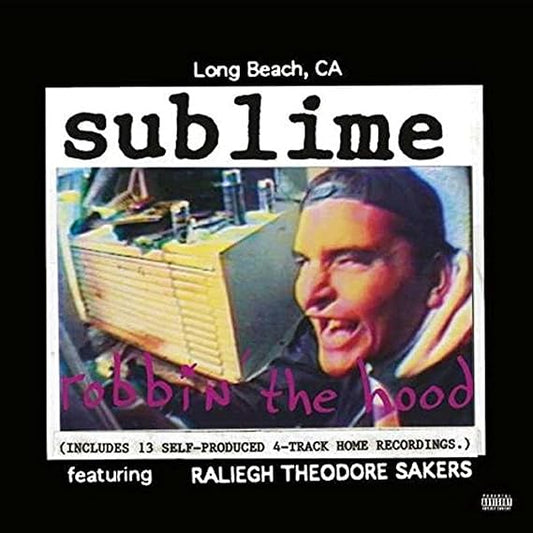SUBLIME - ROBBIN THE HOOD - 2LP AUDIOPHILE  NEWLY REMASTERED