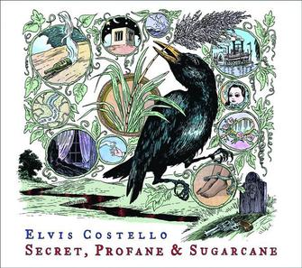 ELVIS COSTELLO- SECRET, PROFANE & SUGARCANE- USED CD