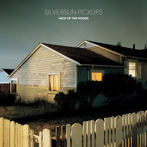 SILVERSUN PICKUPS- NECK OF THE WOODS- USED CD