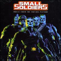 SMALL SOLDIERS- MUSIC FROM THE MOTION PICTURE- USED CD