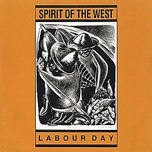 SPIRIT OF THE WEST - LABOUR DAY - USED CD