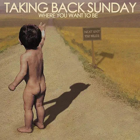 TAKING BACK SUNDAY - WHERE YOU WANT TO BE -