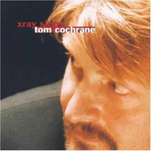 TOM COCHRANE - XRAY SIERRA - USED CD