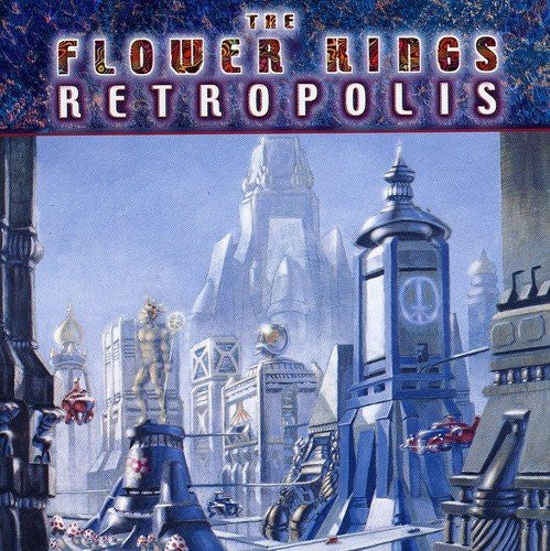 THE FLOWER KINGS - RETROPOLIS 3LP