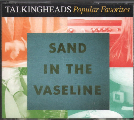 TALKING HEADS - POPULAR FAVOURITES: SAND IN THE VASELINE - USED CD