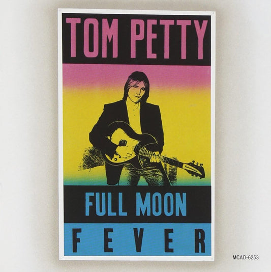 TOM PETTY - FULL MOON FEVER CD   - New CD