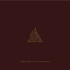 TRIVIUM - THE SIN AND THE SENTENCE