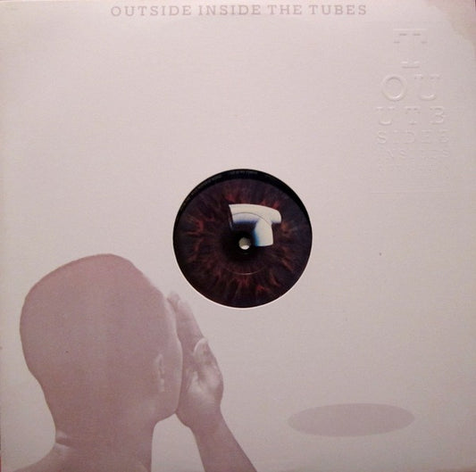 TUBES, THE - OUTSIDE INSIDE THE TUBES - USED VINYL