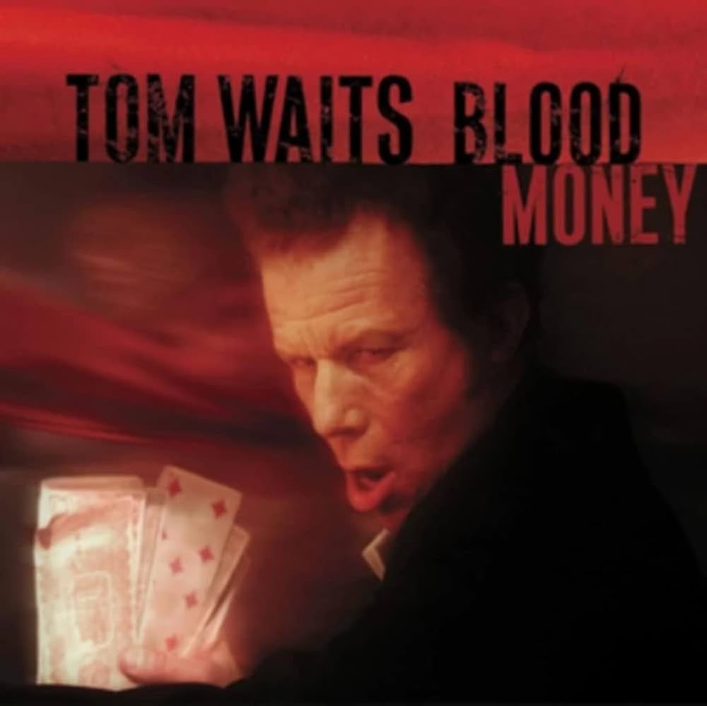 WAITS, TOM - BLOOD MONEY   - New Vinyl