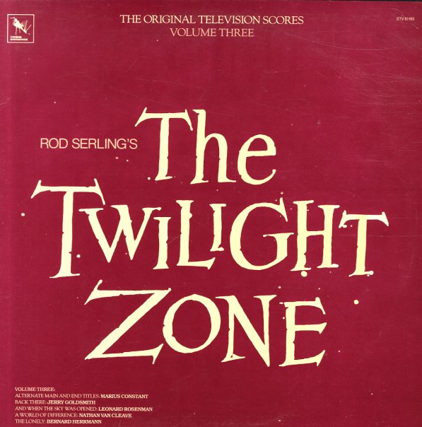 TWILIGHT ZONE - ORIGINAL TELEVISION SCORES VOLUME 3 (ROD SERLING)1983   - Used Vinyl