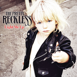 THE PRETTY RECKLESS- LIGHT ME UP CD