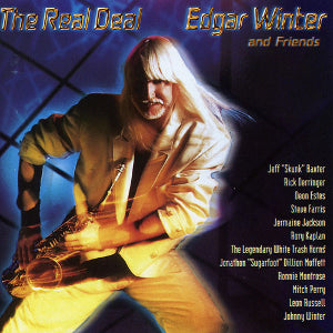 EDGAR WINTER AND FRIENDS - THE REAL DEAL - USED CD