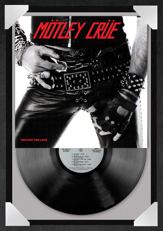 MOTLEY CRUE - TOO FAST FOR LOVE (12x18" GLASS FRAMED RECORD POSTER)