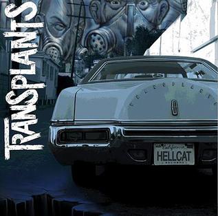 TRANSPLANTS - S/T