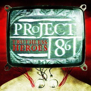 PROJECT 86- TRUTHLESS HEROES- USED CD