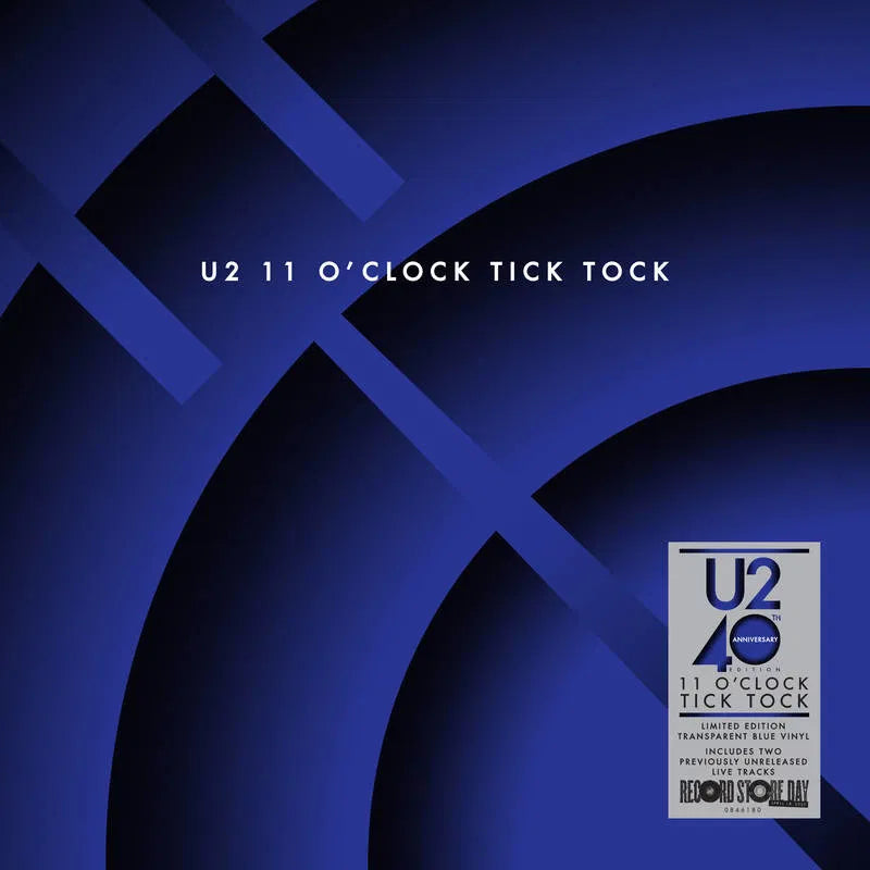U2 - 11 O'CLOCK TICK TOCK - 2020 R.S.D. EXCLUSIVE LIMITED EDITION TRANSPARENT BLUE VINYL - (*NM) - USED VINYL