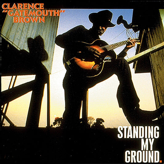 CLARENCE "GATEMOUTH" BROWN - STANDING MY GROUND *NM* (BLUES) USED CD