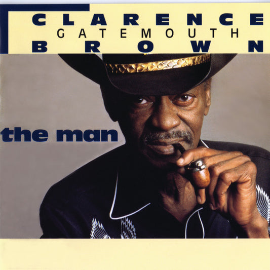CLARENCE "GATEMOUTH" BROWN - THE MAN (BLUES) *NM* USED CD