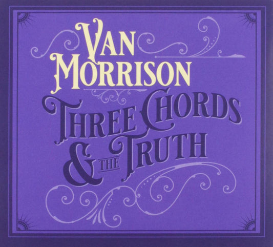 VAN MORRISON - THREE CHORDS & THE TRUTH CD   - New CD