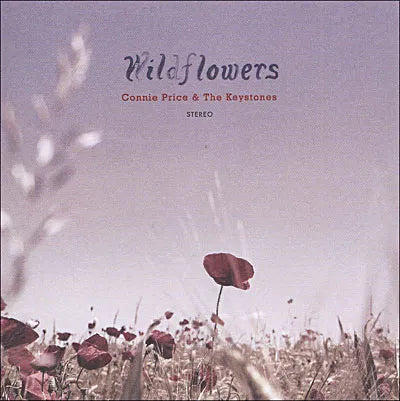 CONNIE PRICE & THE KEYSTONES - WILDFLOWERS - UCD