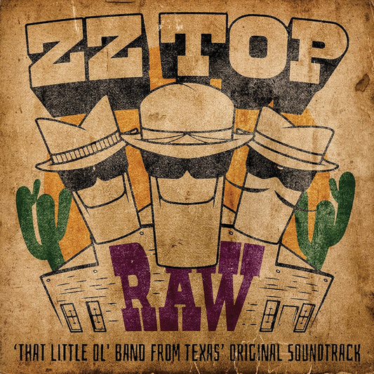 ZZ TOP - RAW (THAT LITTLE OL' BAND FROM TEXAS)