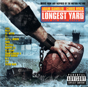 THE LONGEST YARD- MUSIC FROM AND INSPIRED BY THE FILM- USED CD