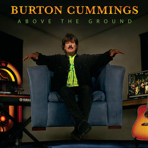 BURTON CUMMINGS - ABOVE THE GROUND - USED CD