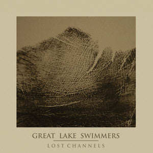 GREAT LAKE SWIMMERS- LOST CHANNELS- USED CD