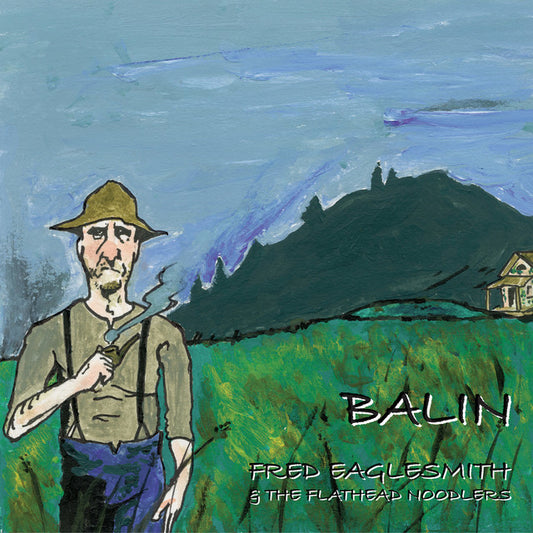 FRED EAGLESMITH - BALIN - USED CD