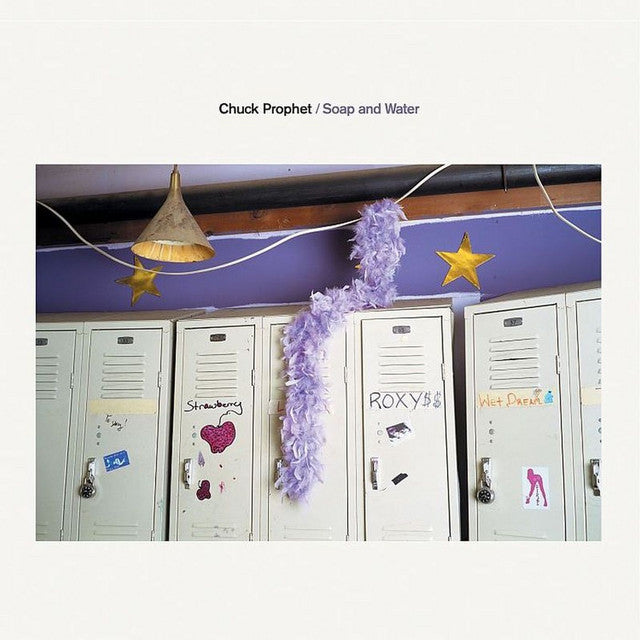 CHUCK PROPHET- SOAP AND WATER- USED CD