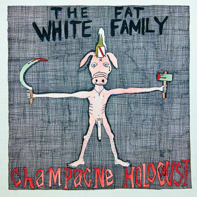 THE FAT WHITE FAMILY- CHAMPAGNE HOLOCAUST- USED CD