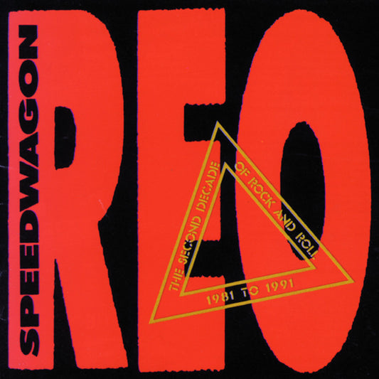 REO SPEEDWAGON- THE SECOND DECADE OF ROCK & ROLL 1981 TO 1991- USED CD