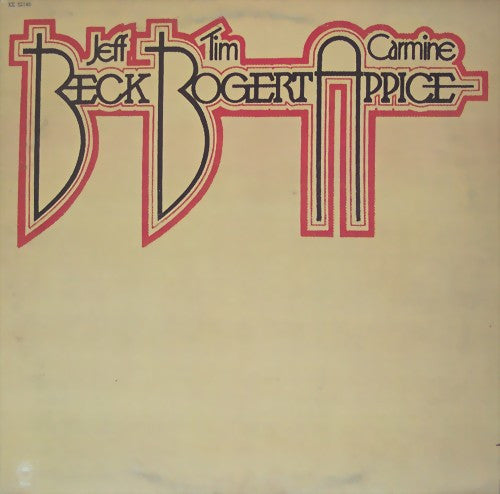 BECK, JEFF - BOGERT, TIM - APPICE, CARMINE - BECK BOGERT APPICE - USED VINYL
