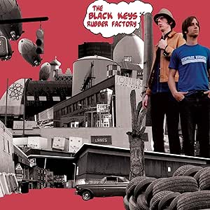 BLACK KEYS - RUBBER FACTORY