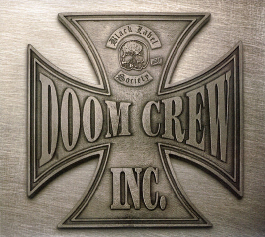 BLACK LABEL SOCIETY - DOOM CREW INC. - CD - NEW