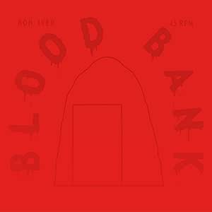 BON IVER - BLOOD BANK EP  10TH ANNIVERSARY LP - NEW VINYL