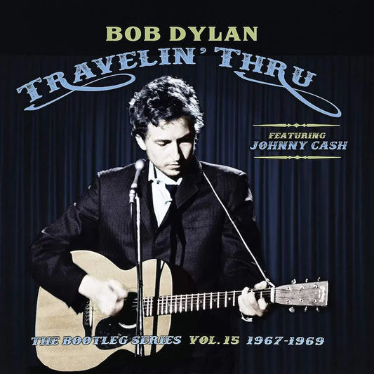 DYLAN, BOB - TRAVELIN' THRU (FEAT: Johnny Cash) BOOTLEG SERIES V15 1967-69' - NEW VINYL BOXSET
