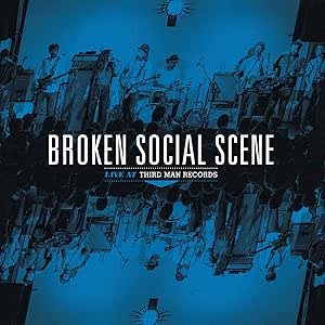 BROKEN SOCIAL SCENE LIVE AT THIRD MAN RECORDS   - New Vinyl