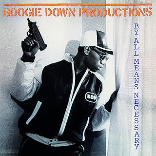 BOOGIE DOWN PRODUCTIONS - BY ALL MEANS NECESSARY