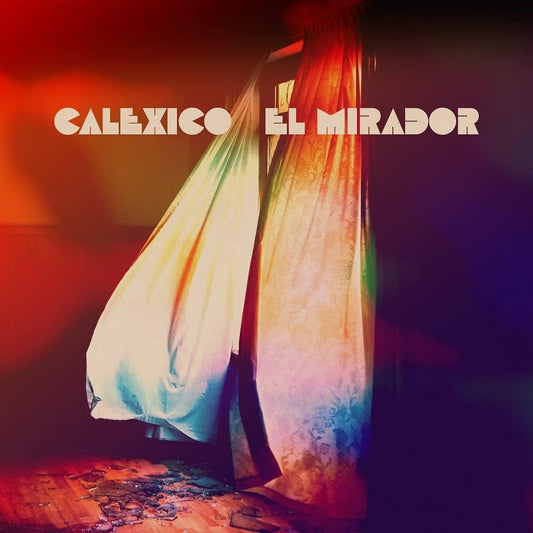 CALEXICO - EL MIRADOR BLACK VINYL