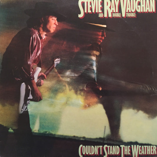 VAUGHAN, STEVIE RAY - COULDN'T STAND THE WEATHER - NV