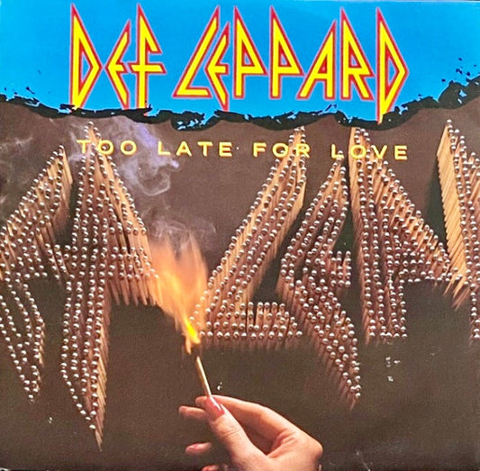 DEF LEPPARD - TOO LATE FOR LOVE - *IMPORT  12"  45RPM - 1983 ORIGINAL PRESSING - (*NM) - USED VINYL