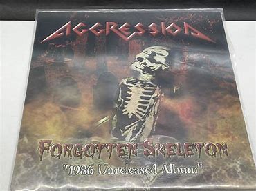 AGGRESSION - FORGOTTEN SKELETON 1986 UNRELEASED ALBUM (THRASH, SPEED, DEATH METAL)